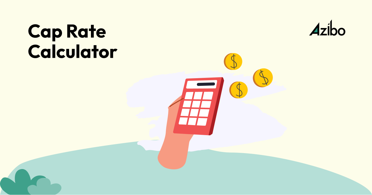 Cap Rate Calculator How to Calculate Cap Rate for Real Estate